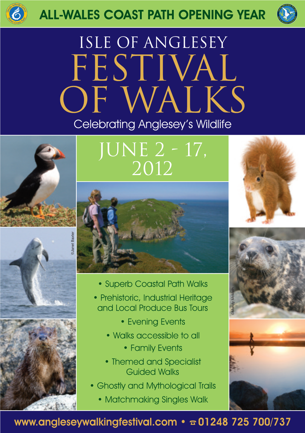 Festival of Walks Celebrating Anglesey’S Wildlife June 2 - 17, 2012 R E T X a B