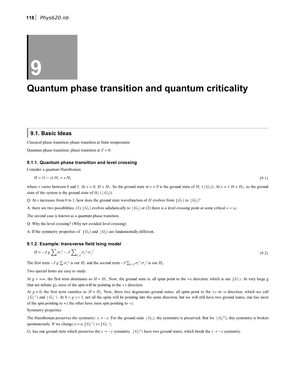 Quantum Phase Transition and Quantum Criticality