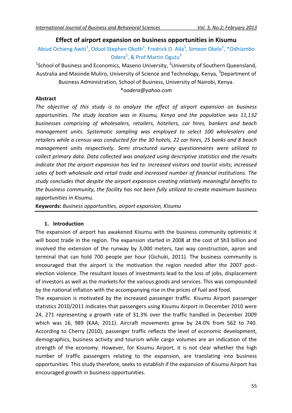 Effect of Airport Expansion on Business Opportunities in Kisumu Abiud Ochieng Awiti1, Oduol Stephen Okoth1, Fredrick O