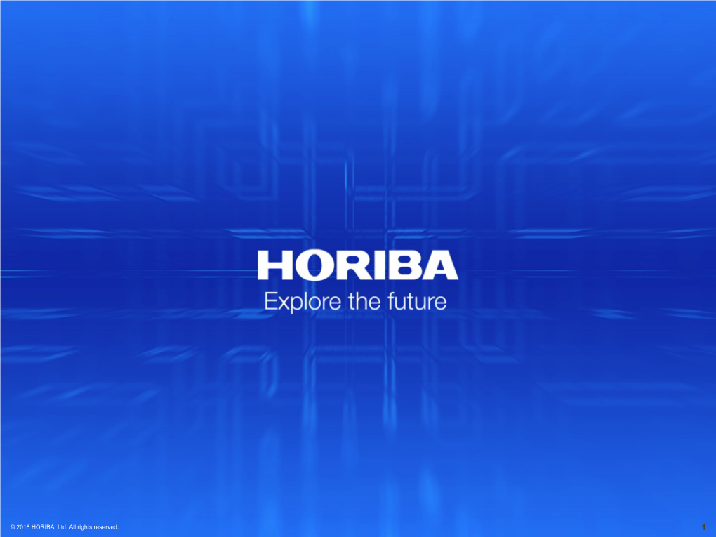 © 2018 HORIBA, Ltd. All Rights Reserved. 1 HORIBA Instruments Particle Analysis