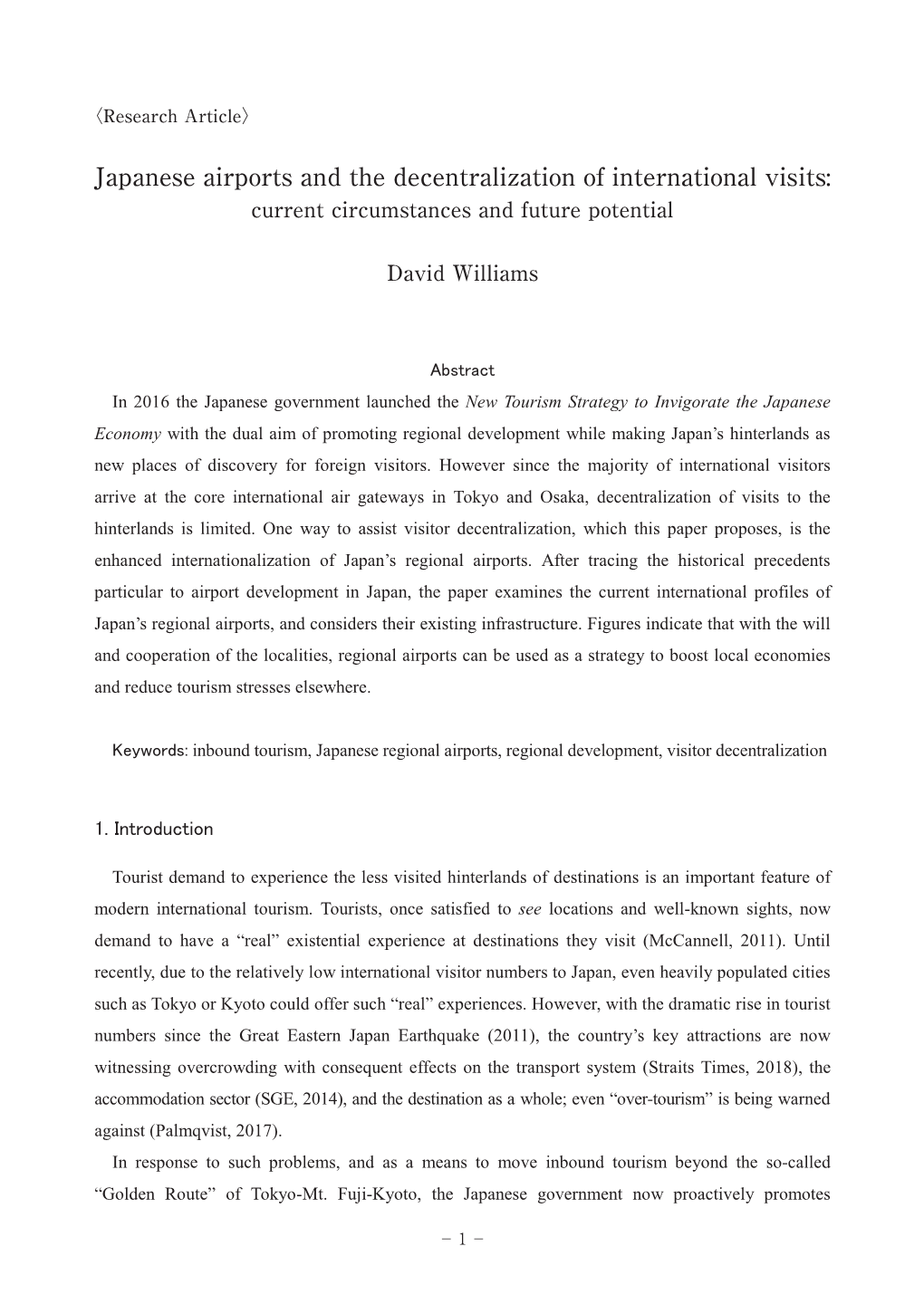 Japanese Airports and the Decentralization of International Visits: Current Circumstances and Future Potential