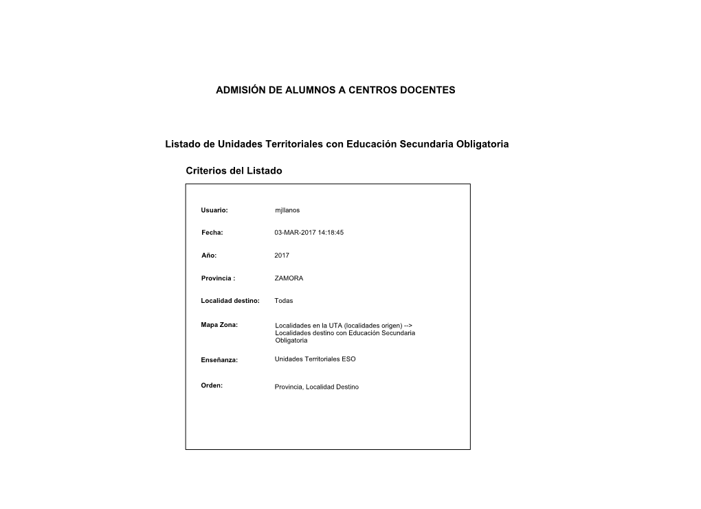 ADMISIÓN DE ALUMNOS a CENTROS DOCENTES Criterios Del Listado Listado De Unidades Territoriales Con Educación Secundaria Obliga