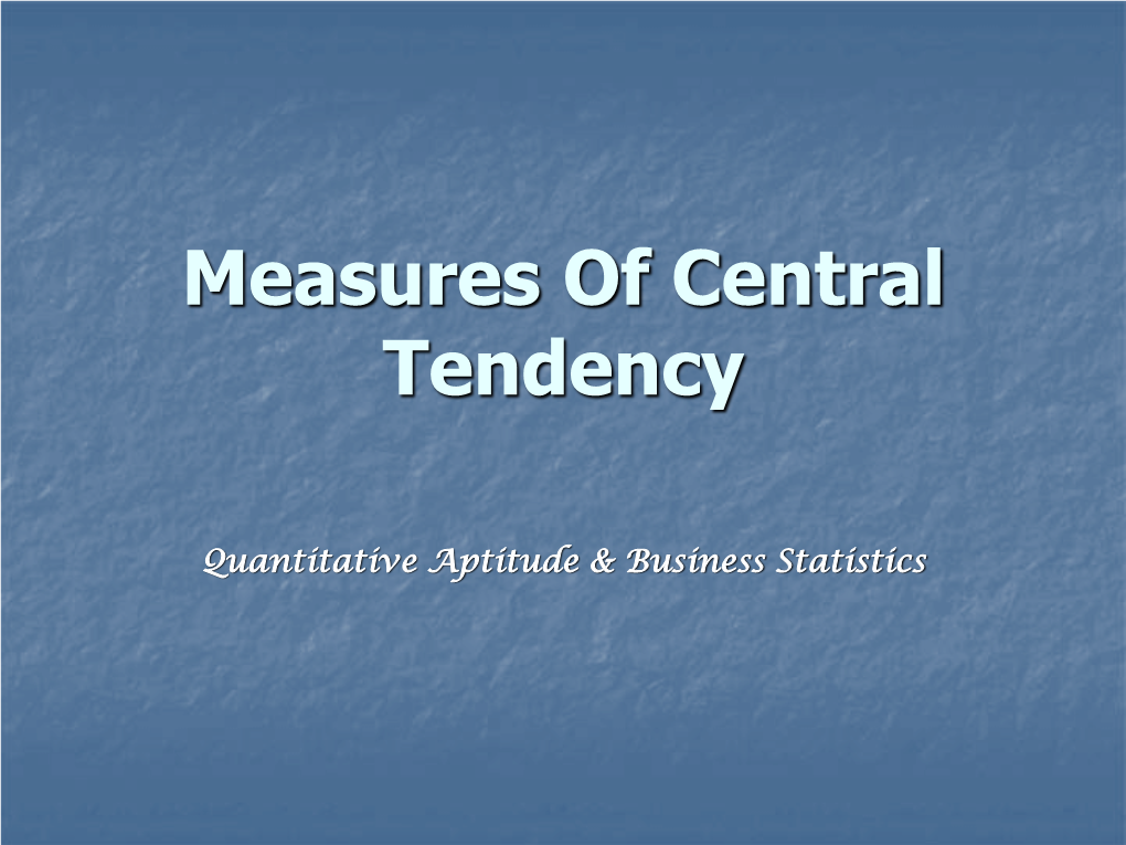 Measures of Central Tendency