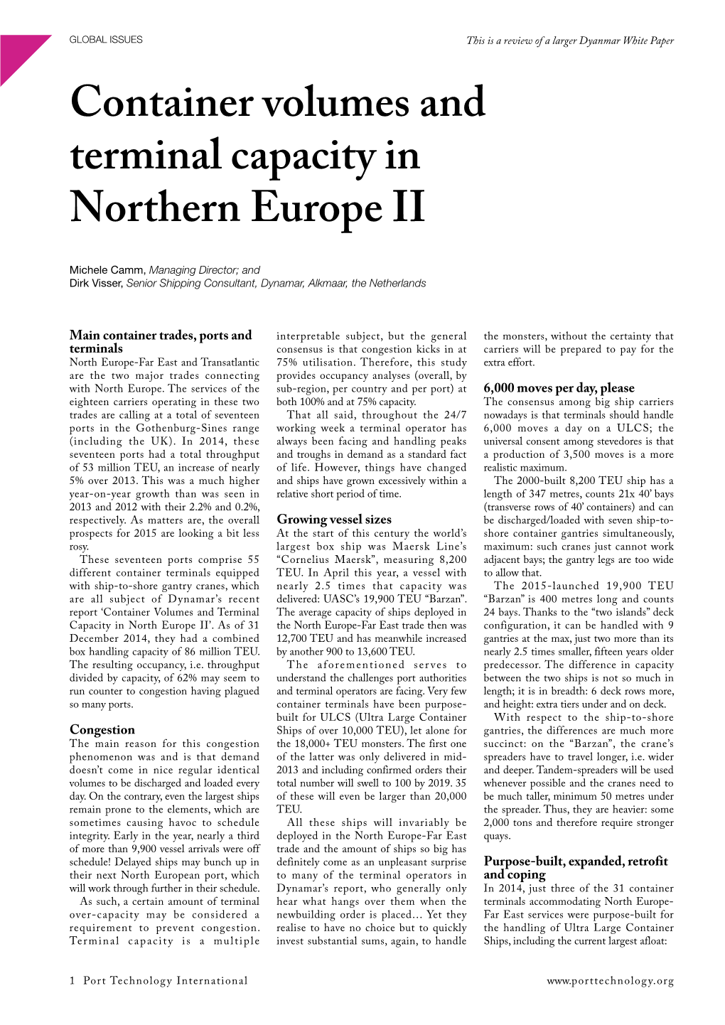 Container Volumes and Terminal Capacity in Northern Europe II