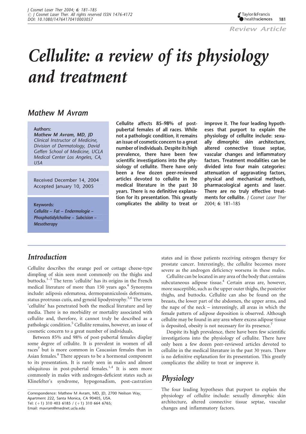 Cellulite: a Review of Its Physiology and Treatment