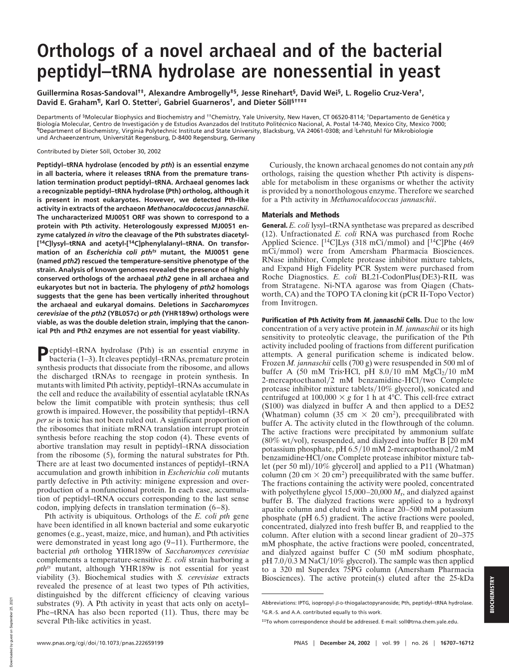 Orthologs of a Novel Archaeal and of the Bacterial Peptidyl–Trna Hydrolase Are Nonessential in Yeast