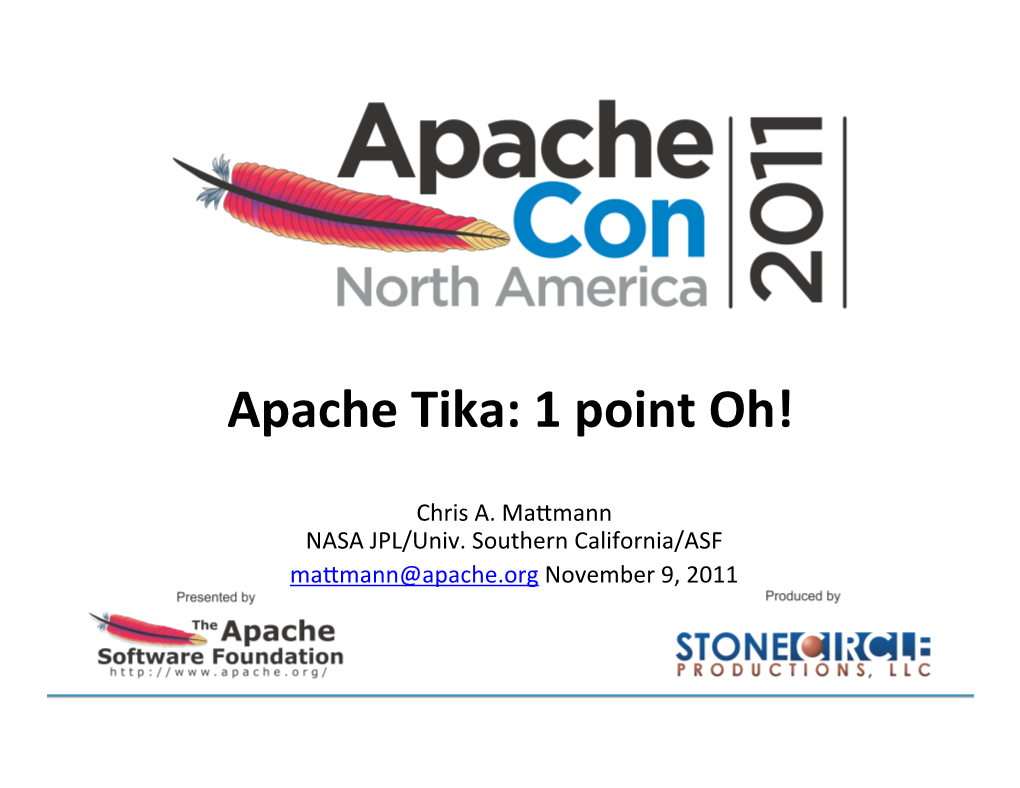 Apache Tika: 1 Point Oh!