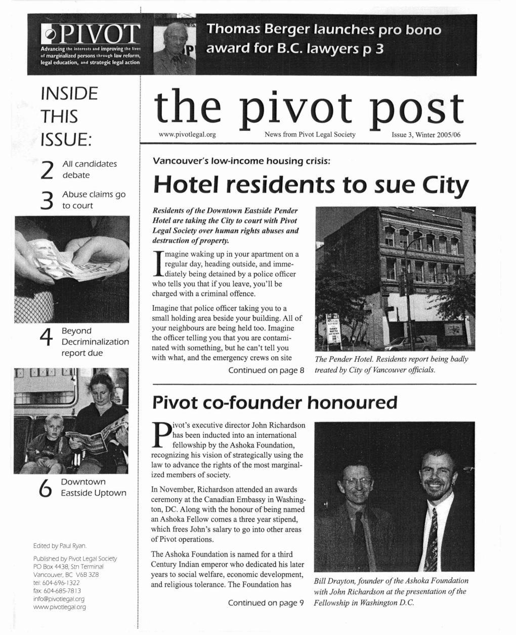 The Pivot Post ISSUE: News from Pivot Legal Society Issue 3, Winter 2005/06