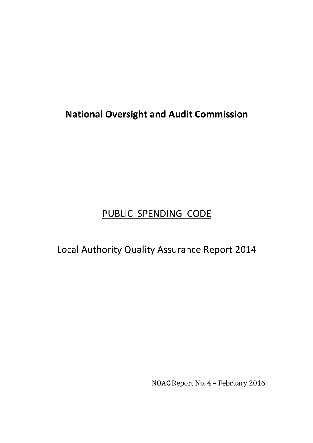 National Oversight and Audit Commission PUBLIC SPENDING