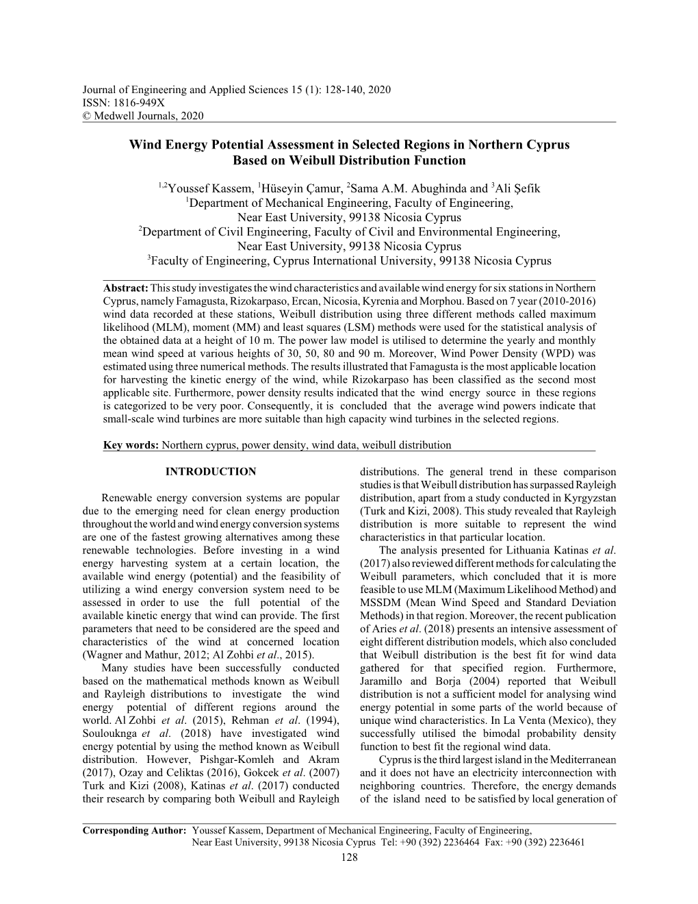 Wind Energy Potential Assessment in Selected Regions in Northern Cyprus Based on Weibull Distribution Function