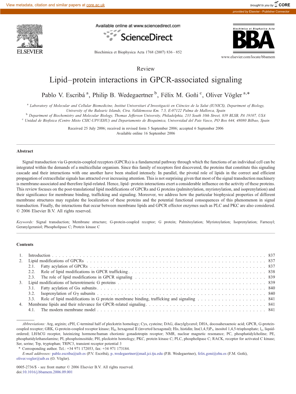 Lipid–Protein Interactions in GPCR-Associated Signaling ⁎ Pablo V
