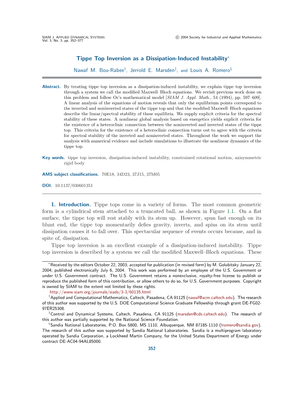 Tippe Top Inversion As a Dissipation-Induced Instability∗