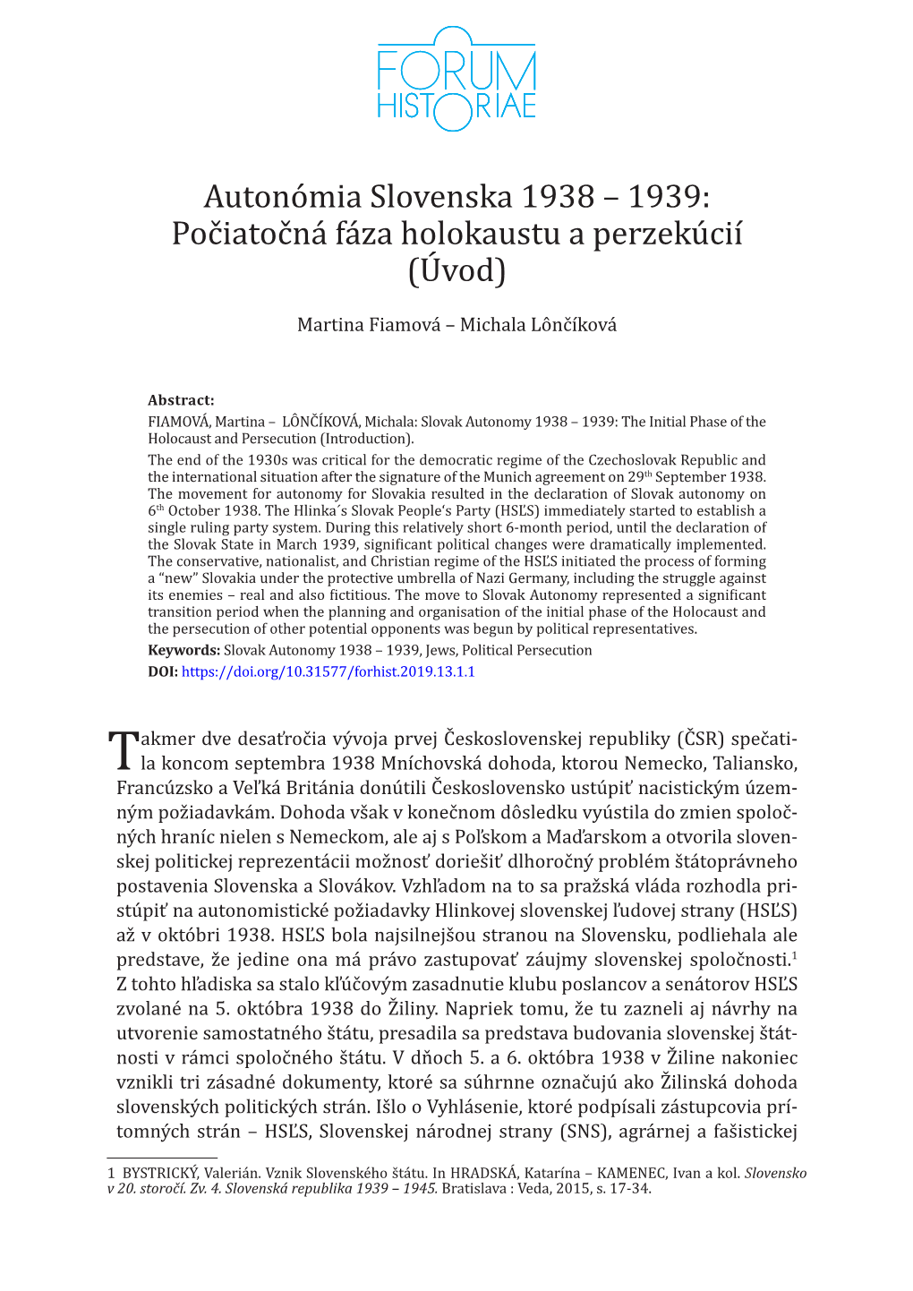 Autonómia Slovenska 1938 – 1939: Počiatočná Fáza Holokaustu a Perzekúcií 2