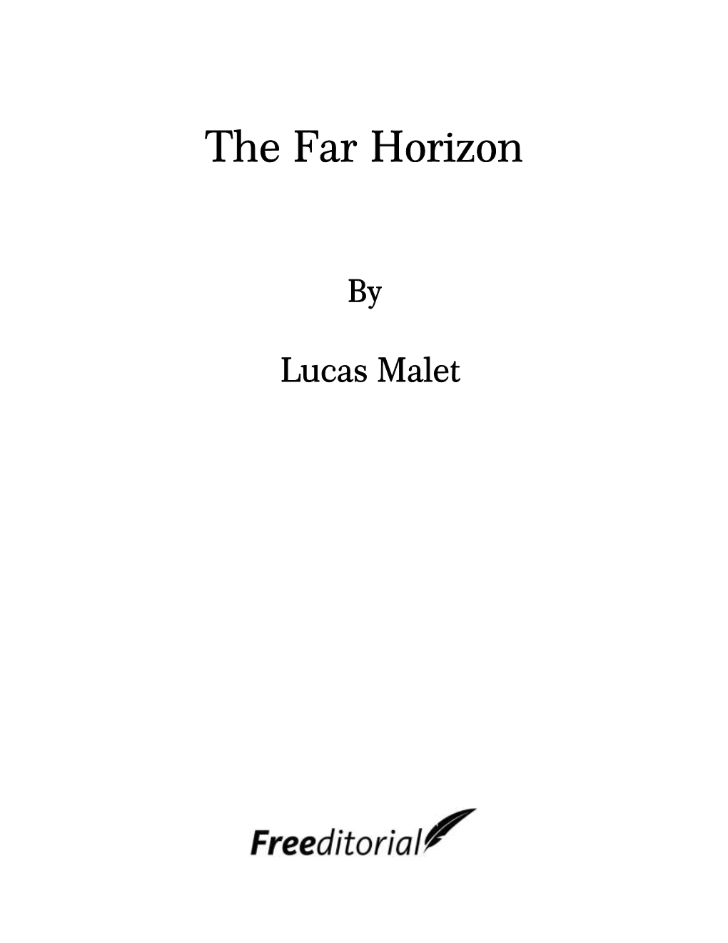 The Far Horizon