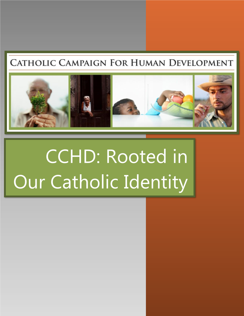 CCHD: Rooted in Our Catholic Identity