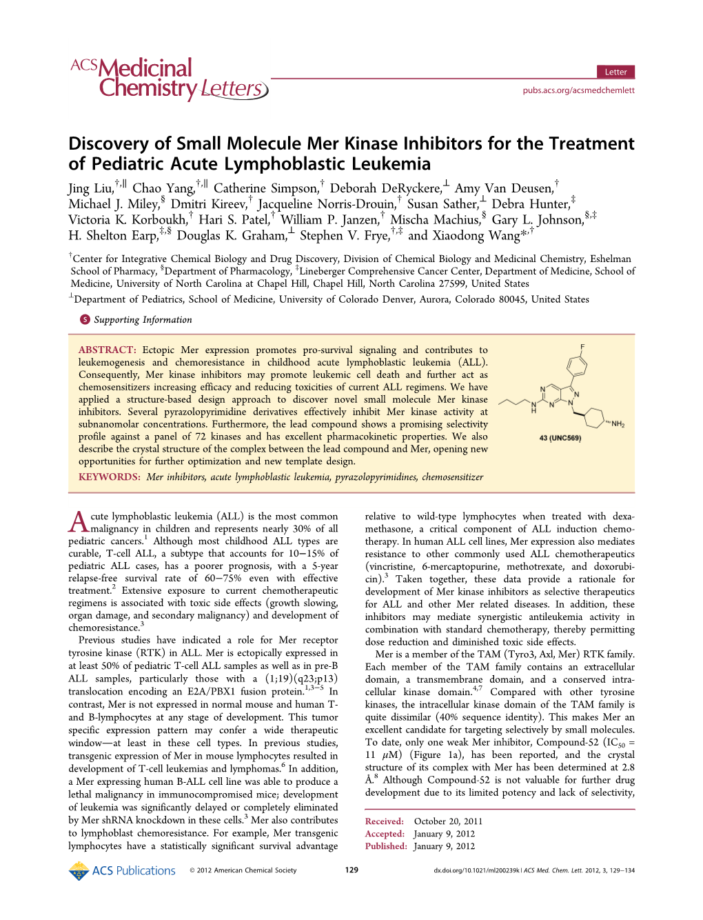 Discovery of Small Molecule Mer Kinase Inhibitors for the Treatment