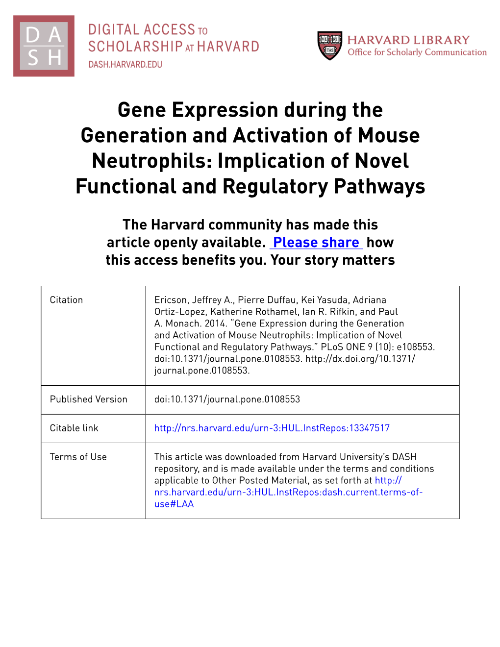 Gene Expression During the Generation and Activation of Mouse Neutrophils: Implication of Novel Functional and Regulatory Pathways