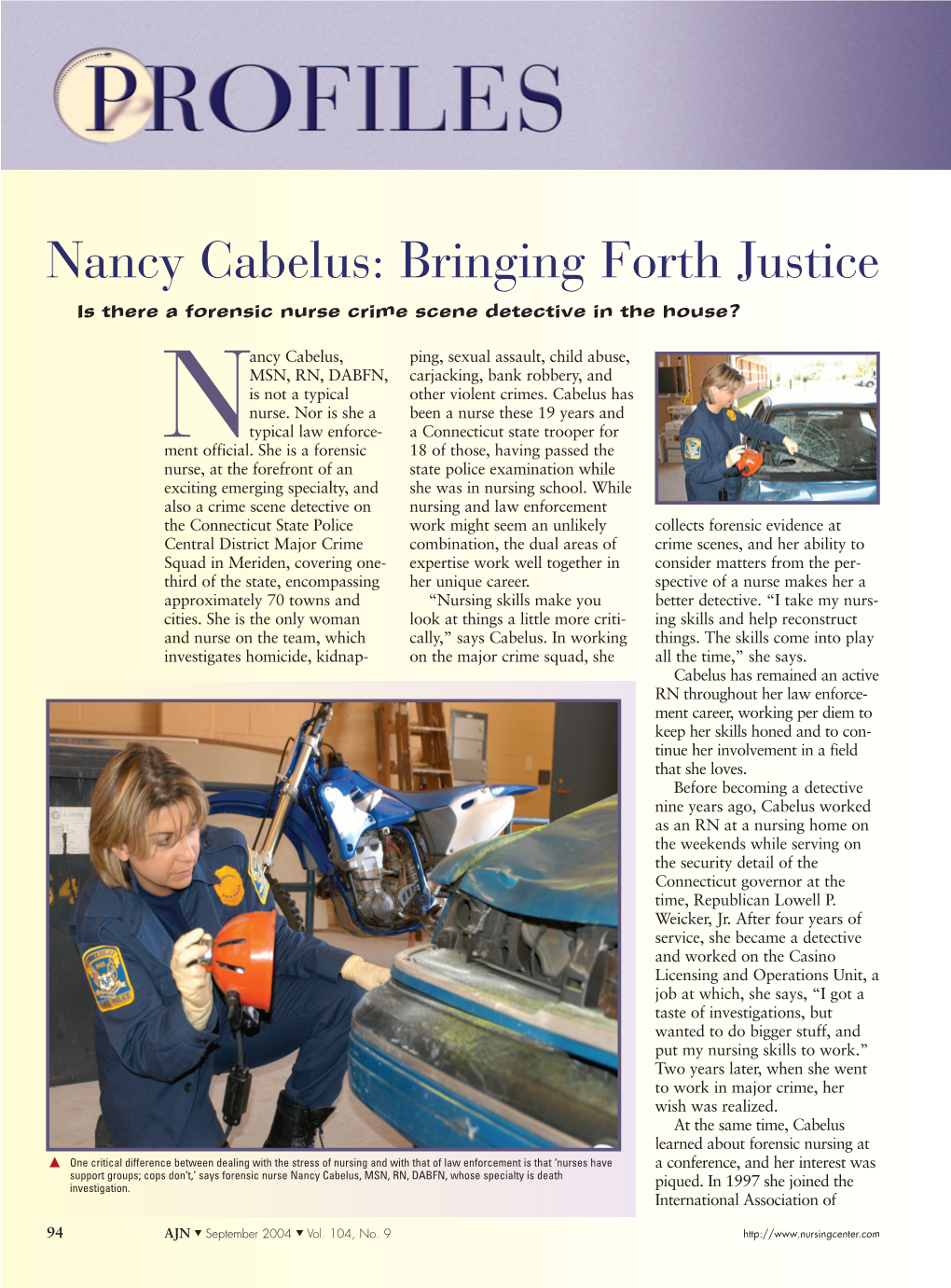 Nancy Cabelus: Bringing Forth Justice Is There a Forensic Nurse Crime Scene Detective in the House?