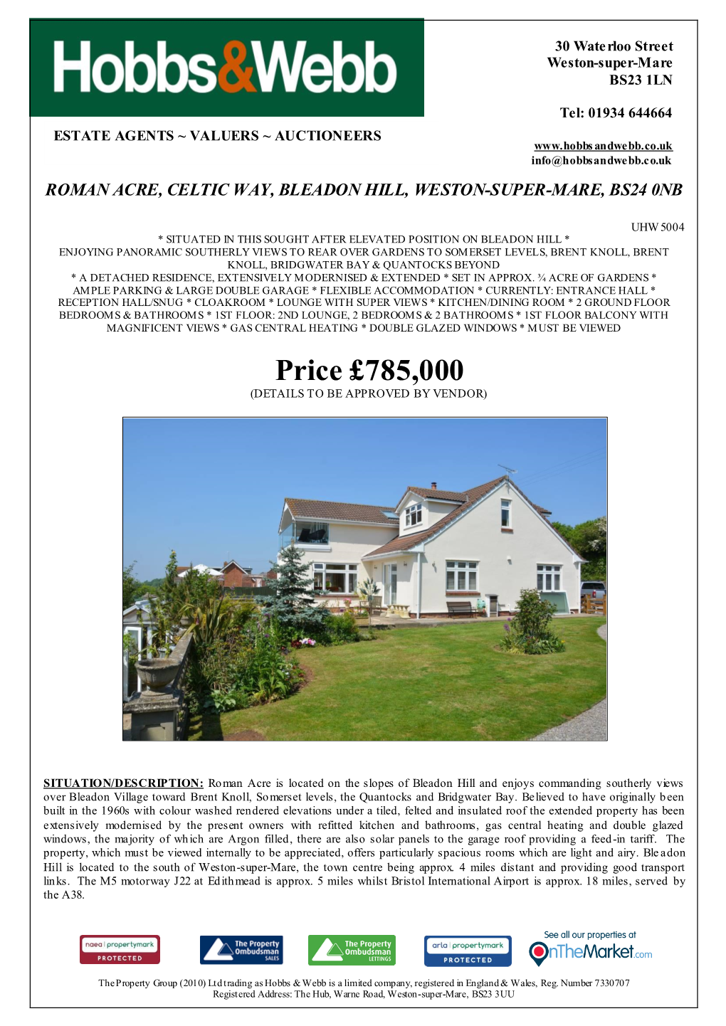 Price £785,000 (DETAILS to BE APPROVED by VENDOR)