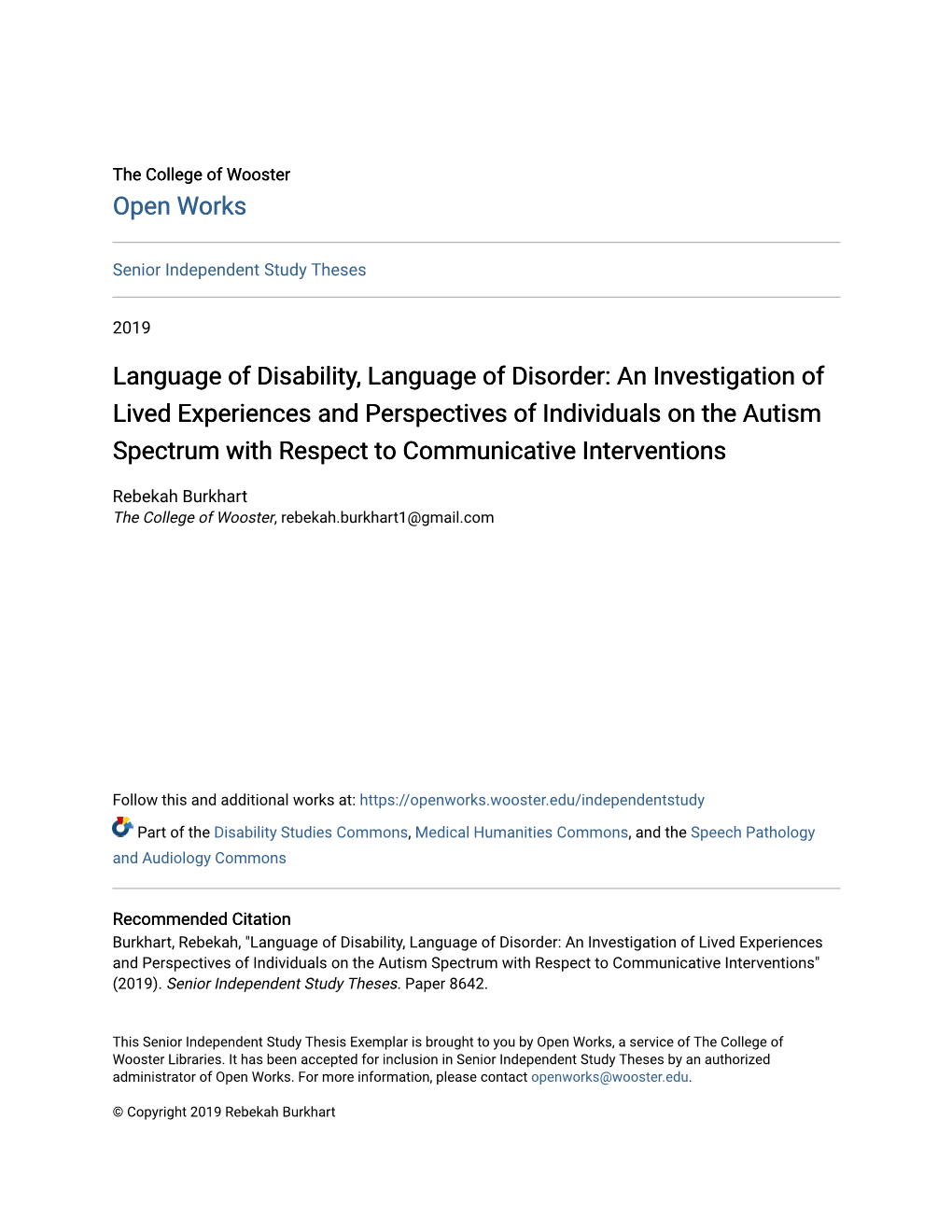 An Investigation of Lived Experiences and Perspectives of Individuals on the Autism Spectrum with Respect to Communicative Interventions
