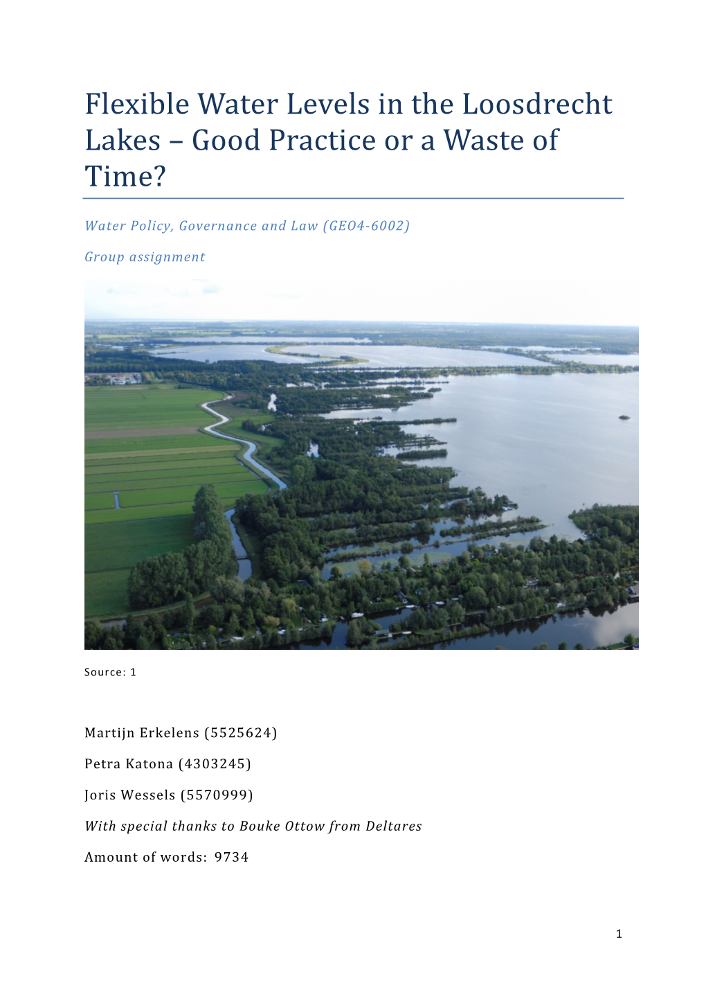 Flexible Water Levels in the Loosdrecht Lakes – Good Practice Or a Waste of Time?