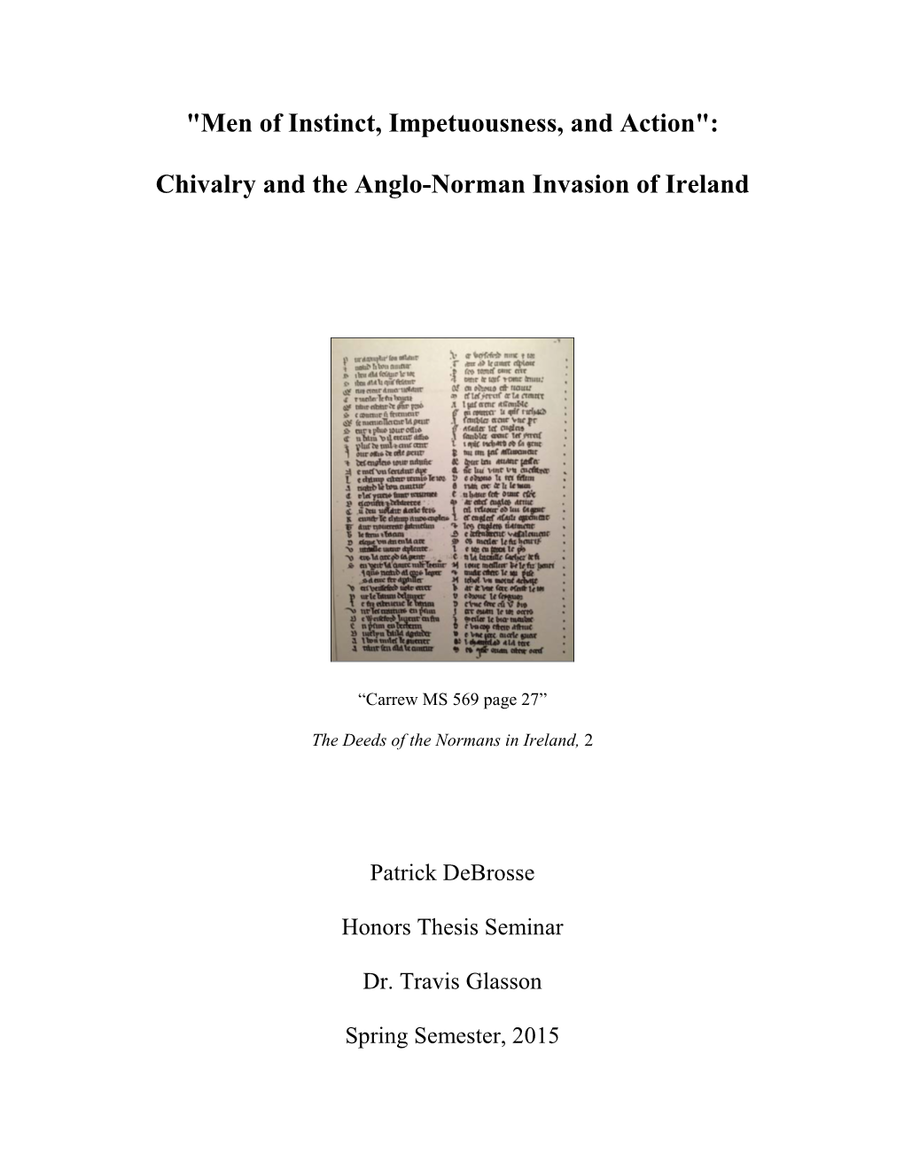 Chivalry and the Anglo-Norman Invasion of Ireland