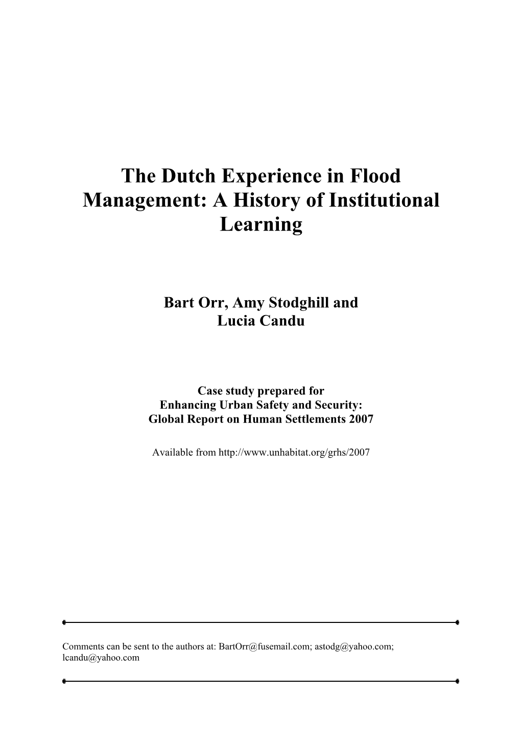 The Dutch Experience in Flood Management: a History of Institutional Learning