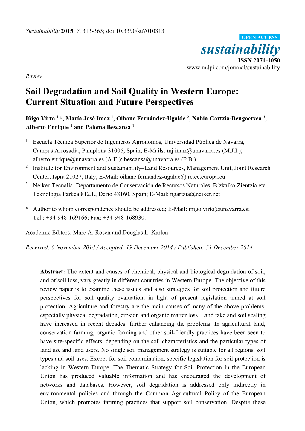 Soil Degradation and Soil Quality in Western Europe: Current Situation and Future Perspectives