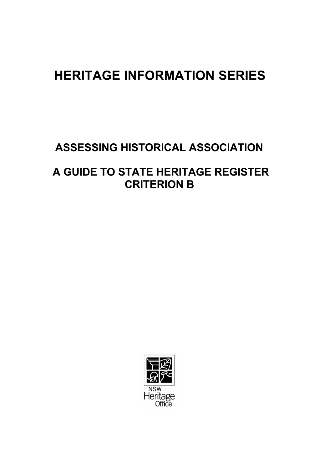 A Guide to State Heritage Register Criterion B