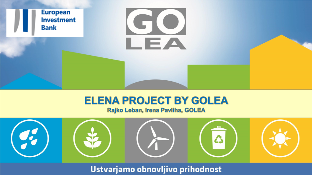 GOLEA: Promotion of Renewable Energy Source - RES and Energy Efficiency – EE