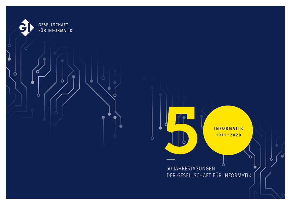 50 Jahre INFORMATIK 1971-2020