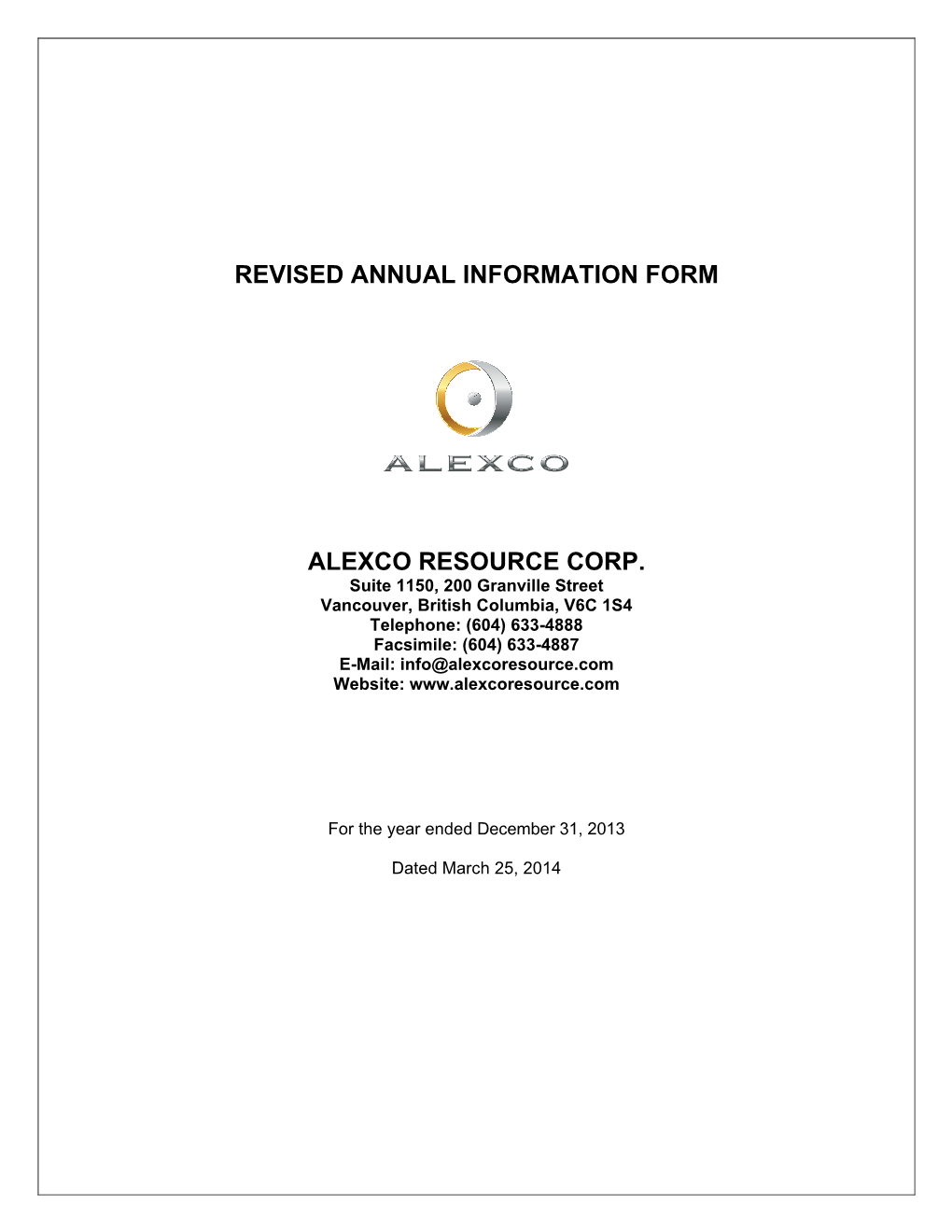 Revised Annual Information Form Alexco Resource Corp
