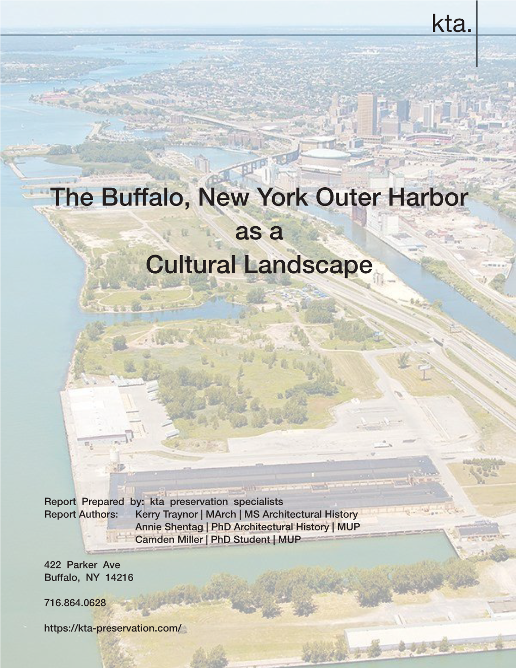 The Buffalo, New York Outer Harbor As a Cultural Landscape