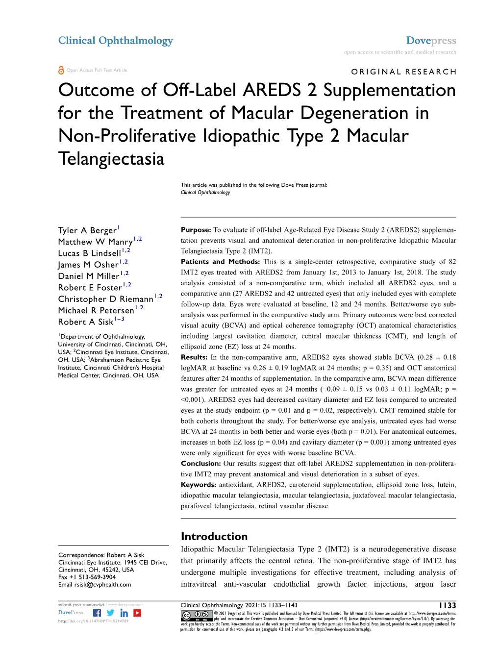 Outcome of Off-Label AREDS 2 Supplementation for the Treatment of Macular Degeneration in Non-Proliferative Idiopathic Type 2 Macular Telangiectasia