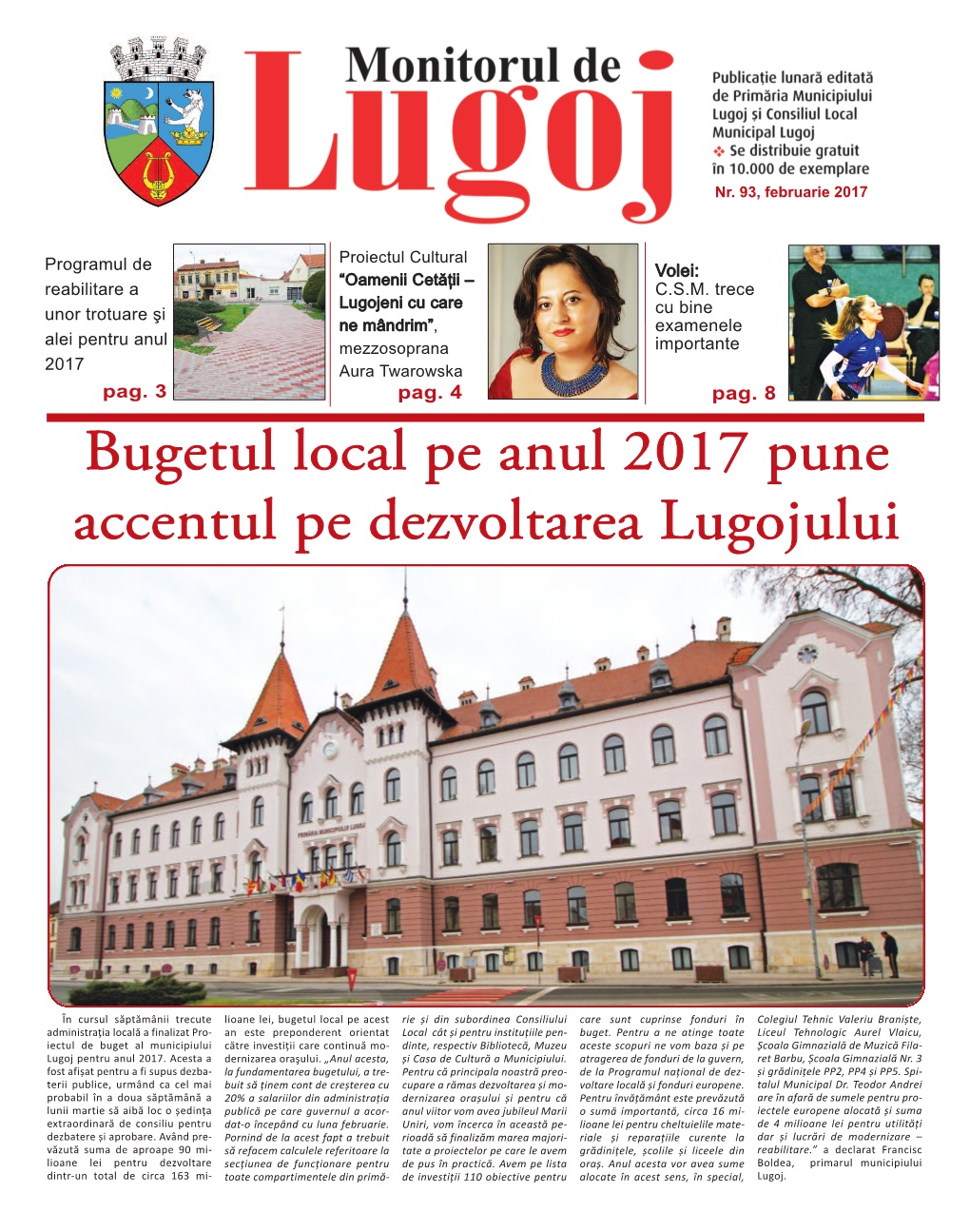 Bugetul Local Pe Anul 2017 Pune Accentul Pe Dezvoltarea Lugojului