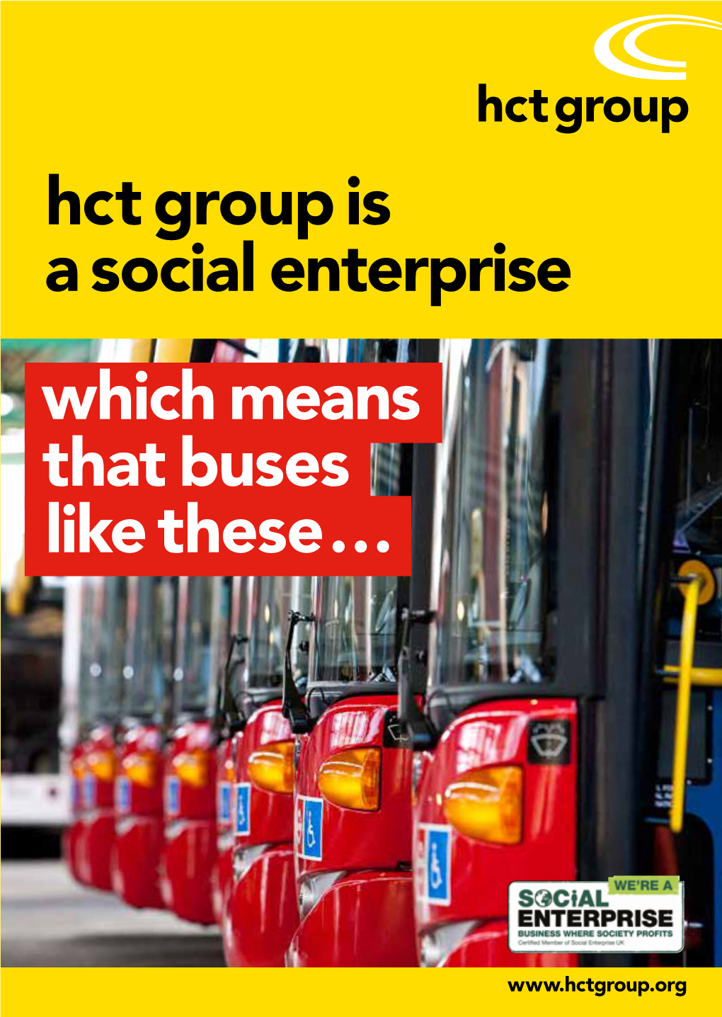 Hct Group Is a Social Enterprise Which Means That