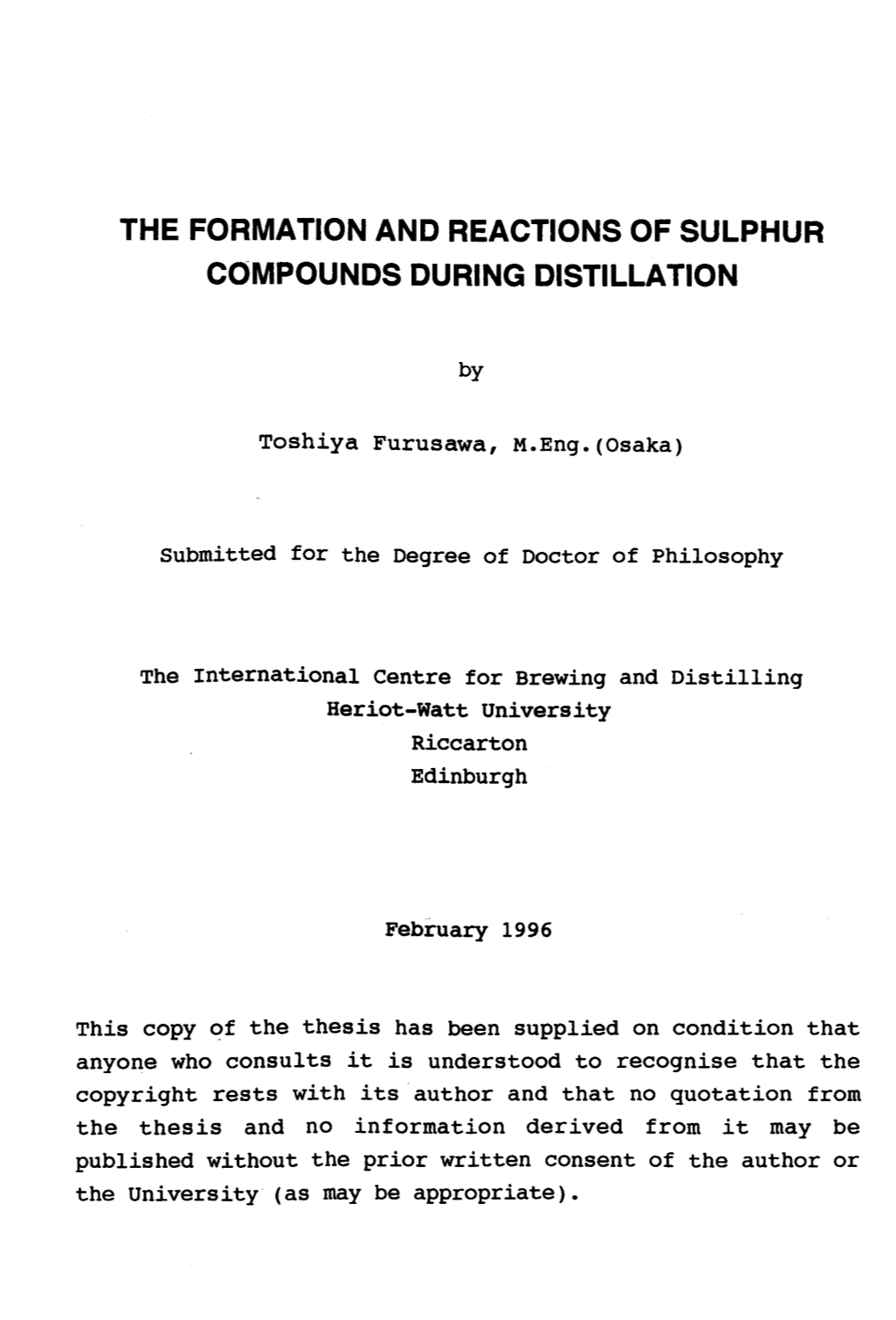 The Formation and Reactions of Sulphur Compounds During Distillation