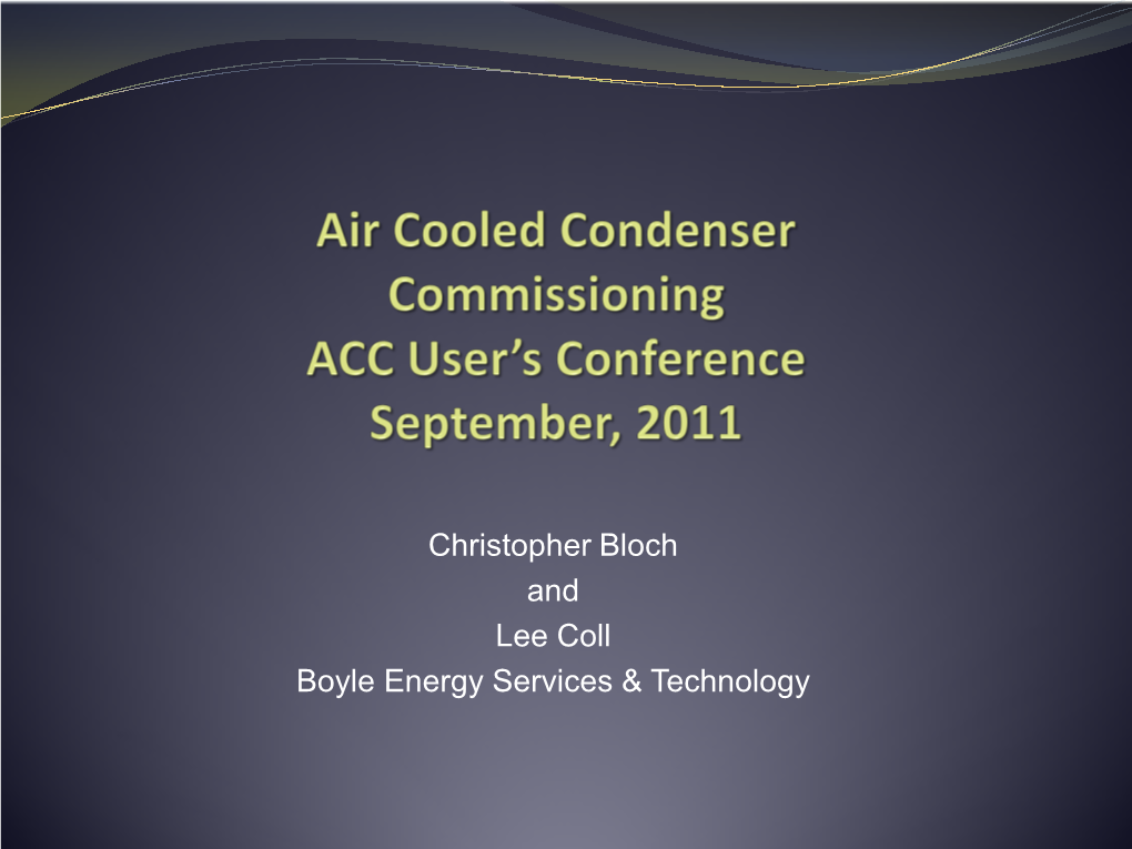 Air Cooled Condenser Commissioning