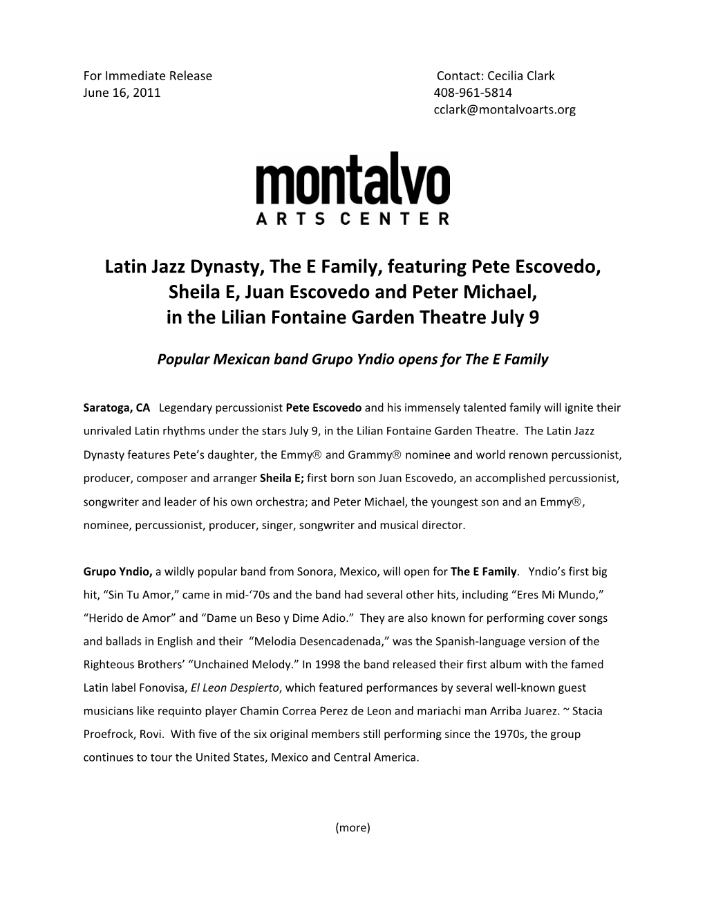 Latin Jazz Dynasty, the E Family, Featuring Pete Escovedo, Sheila E, Juan Escovedo and Peter Michael, in the Lilian Fontaine Garden Theatre July 9