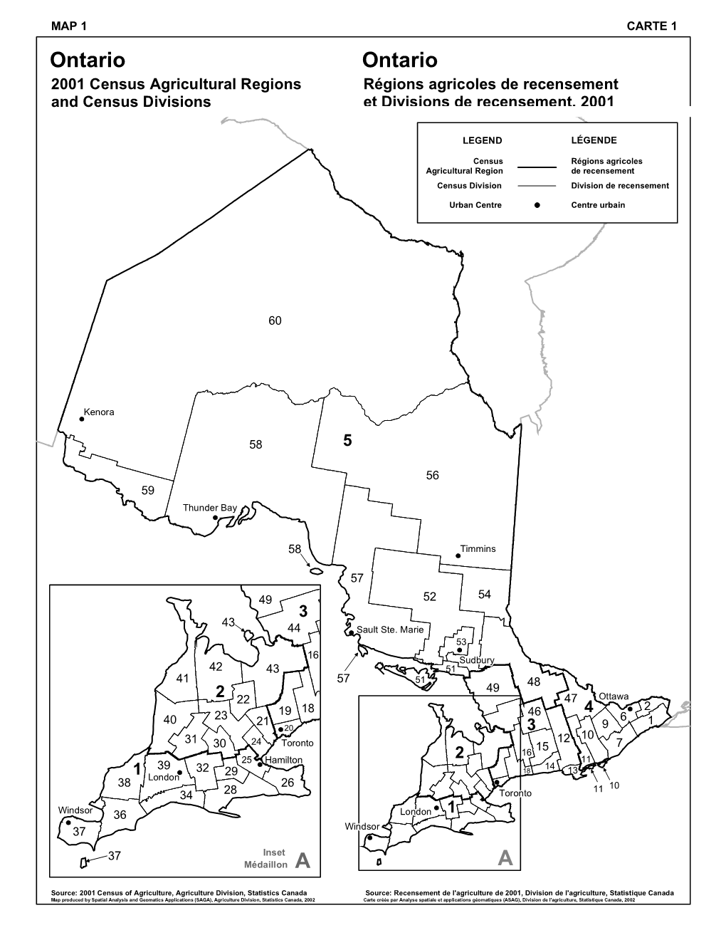 Ontario Ontario 2001 Census Agricultural Regions Régions Agricoles De Recensement and Census Divisions Et Divisions De Recensement, 2001