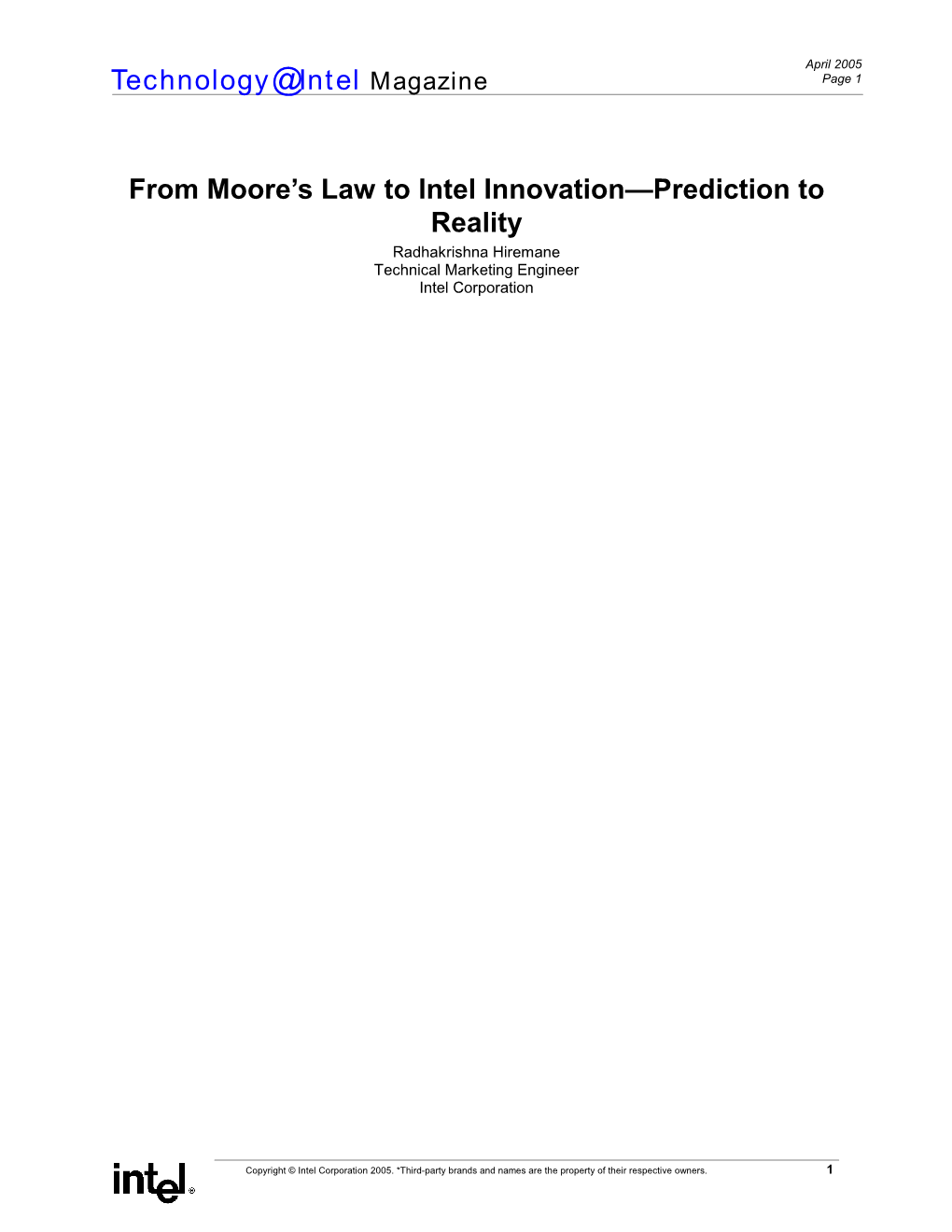 From Moore's Law to Intel Innovation—Prediction to Reality