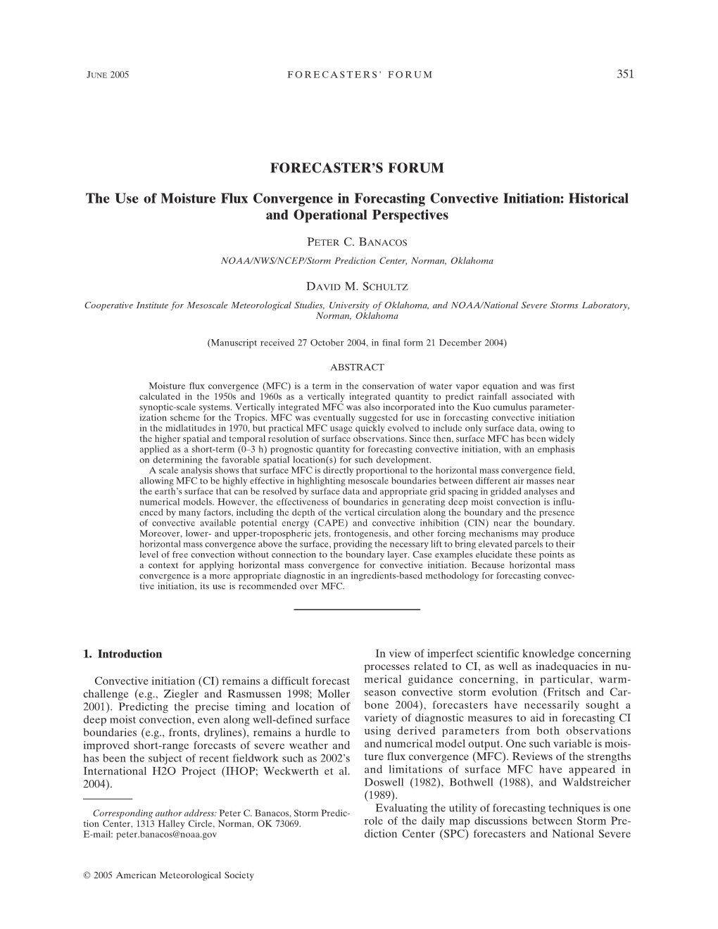 FORECASTER's FORUM the Use of Moisture Flux Convergence In