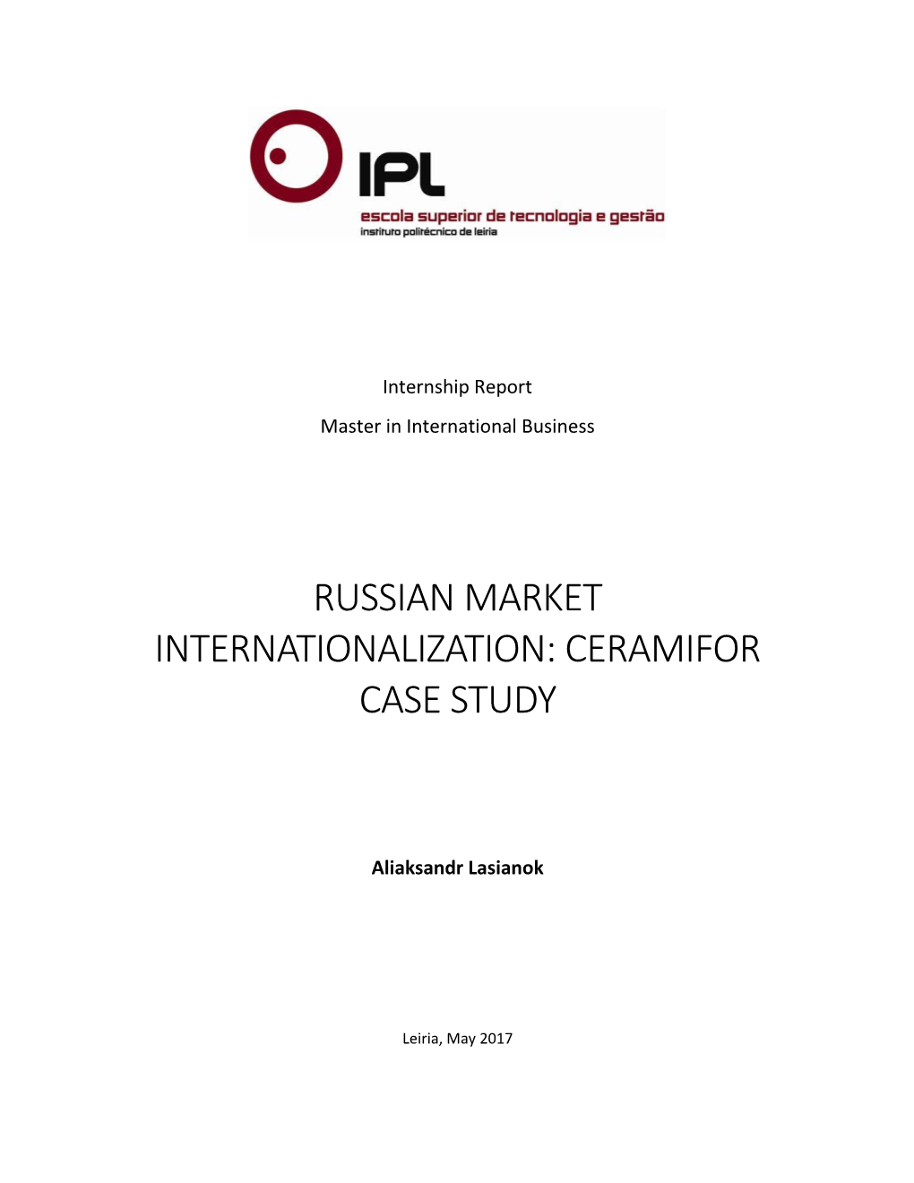 Russian Market Internationalization: Ceramifor Case Study