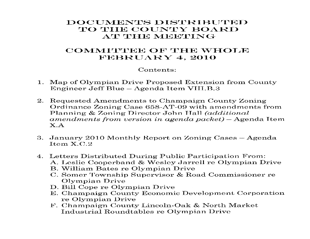 Documents Distributed to the County Board at the Meeting