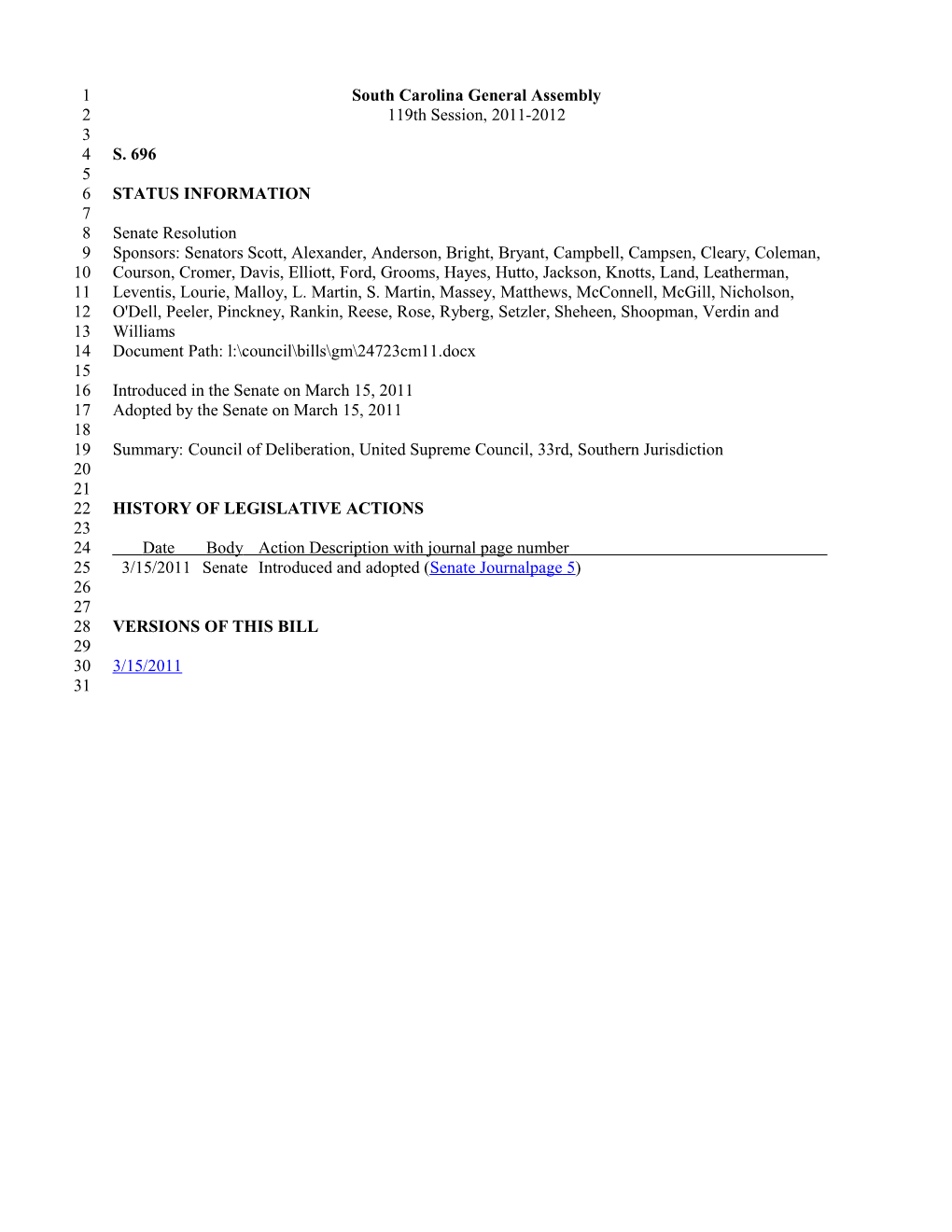 2011-2012 Bill 696: Council of Deliberation, United Supreme Council, 33Rd, Southern Jurisdiction