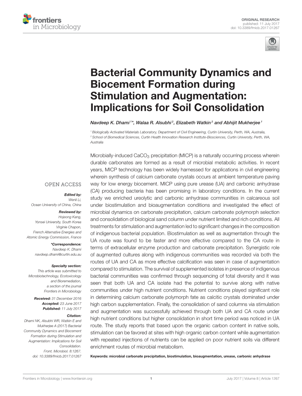 Bacterial Community Dynamics and Biocement Formation During Stimulation and Augmentation: Implications for Soil Consolidation