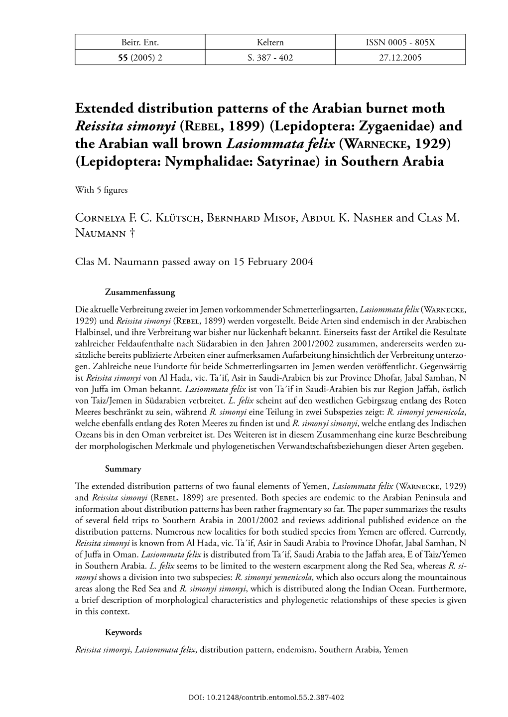 Lepidoptera: Zygaenidae) and the Arabian Wall Brown Lasiommata Felix (WARNECKE, 1929) (Lepidoptera: Nymphalidae: Satyrinae) in Southern Arabia