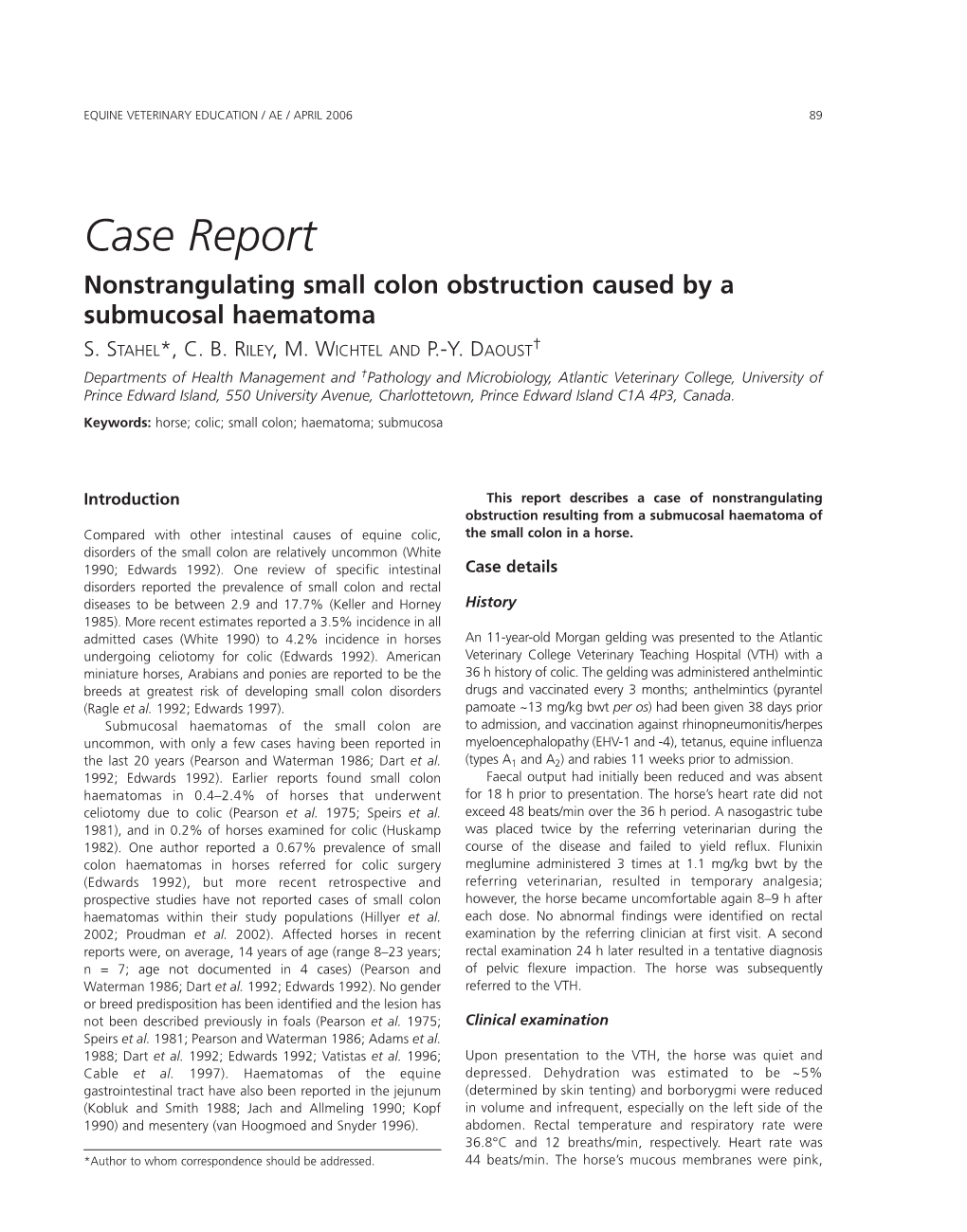 Case Report Nonstrangulating Small Colon Obstruction Caused by a Submucosal Haematoma S