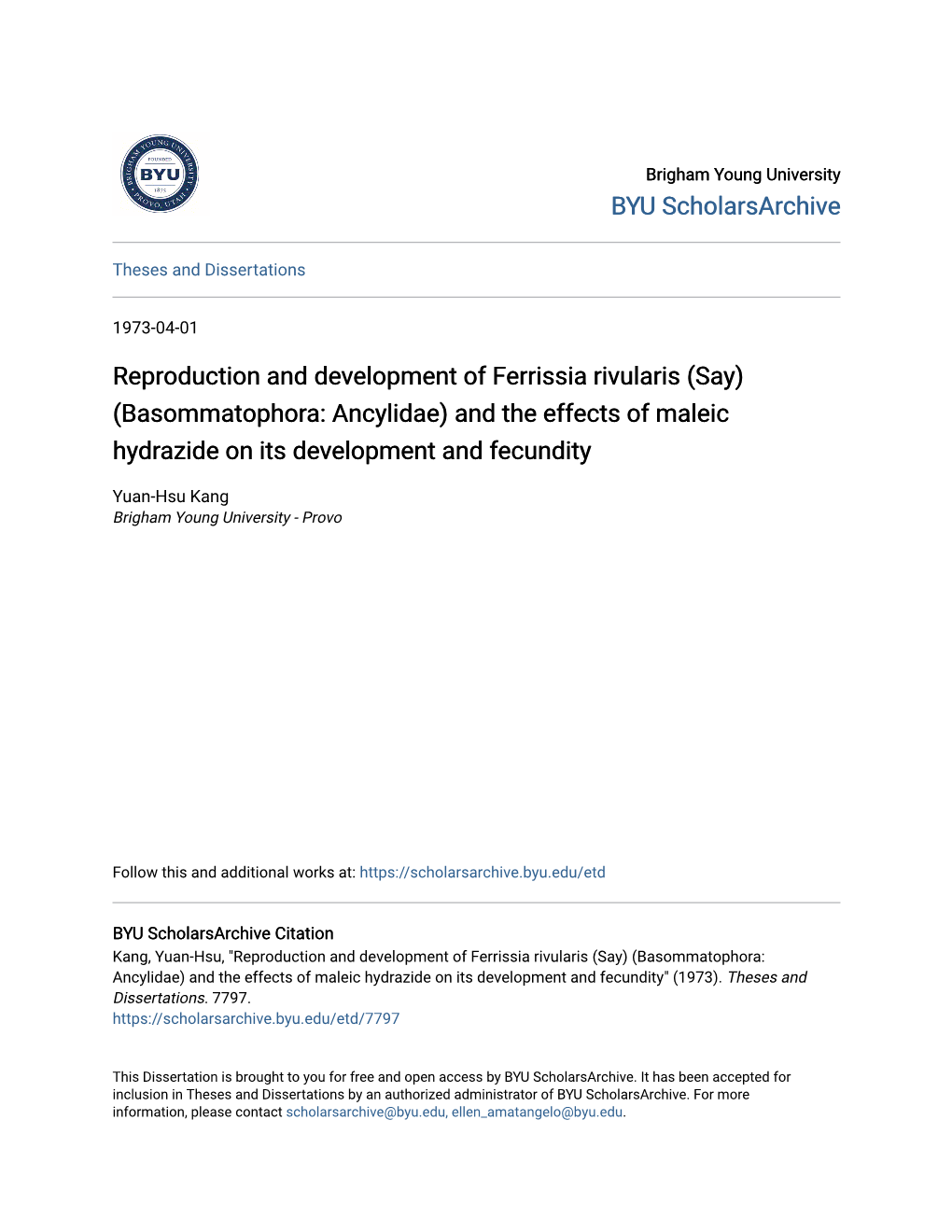 Reproduction and Development of Ferrissia Rivularis (Say) (Basommatophora: Ancylidae) and the Effects of Maleic Hydrazide on Its Development and Fecundity