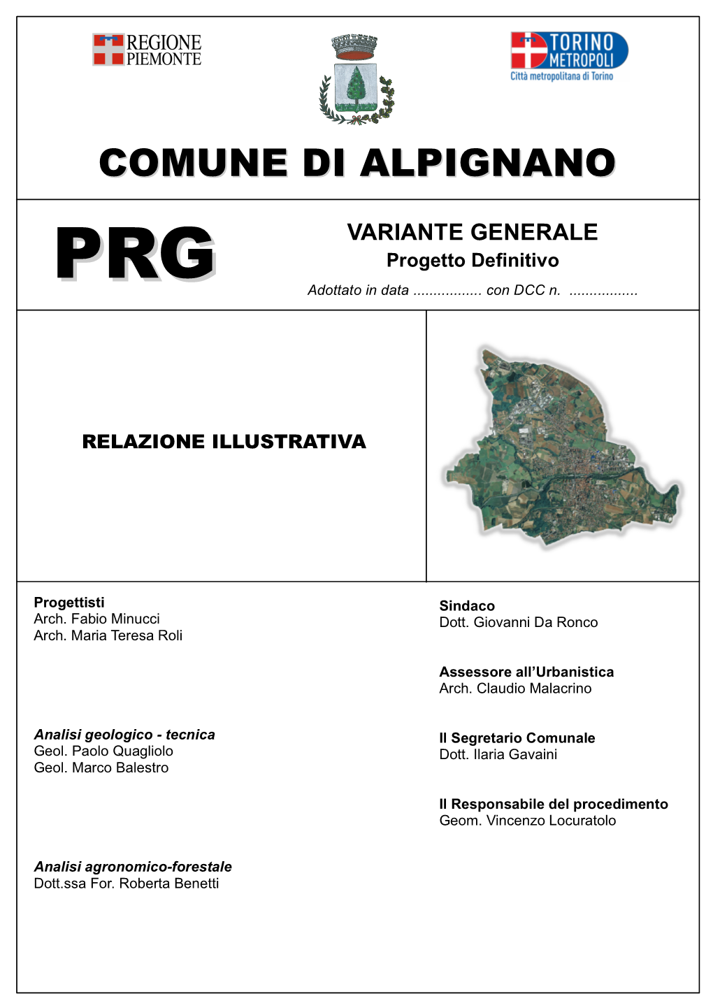 Comune Di ALPIGNANO - PRGC Progetto Definitivo - Studi Geologici 1/42 Geol